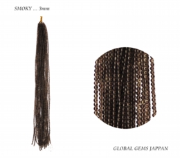 スモーキークォーツ３ｍｍ